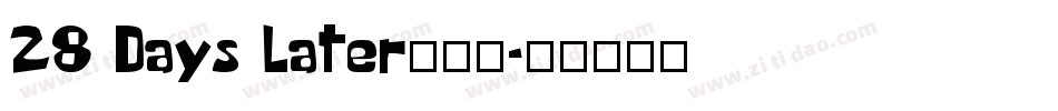 28 Days Later生成器字体转换